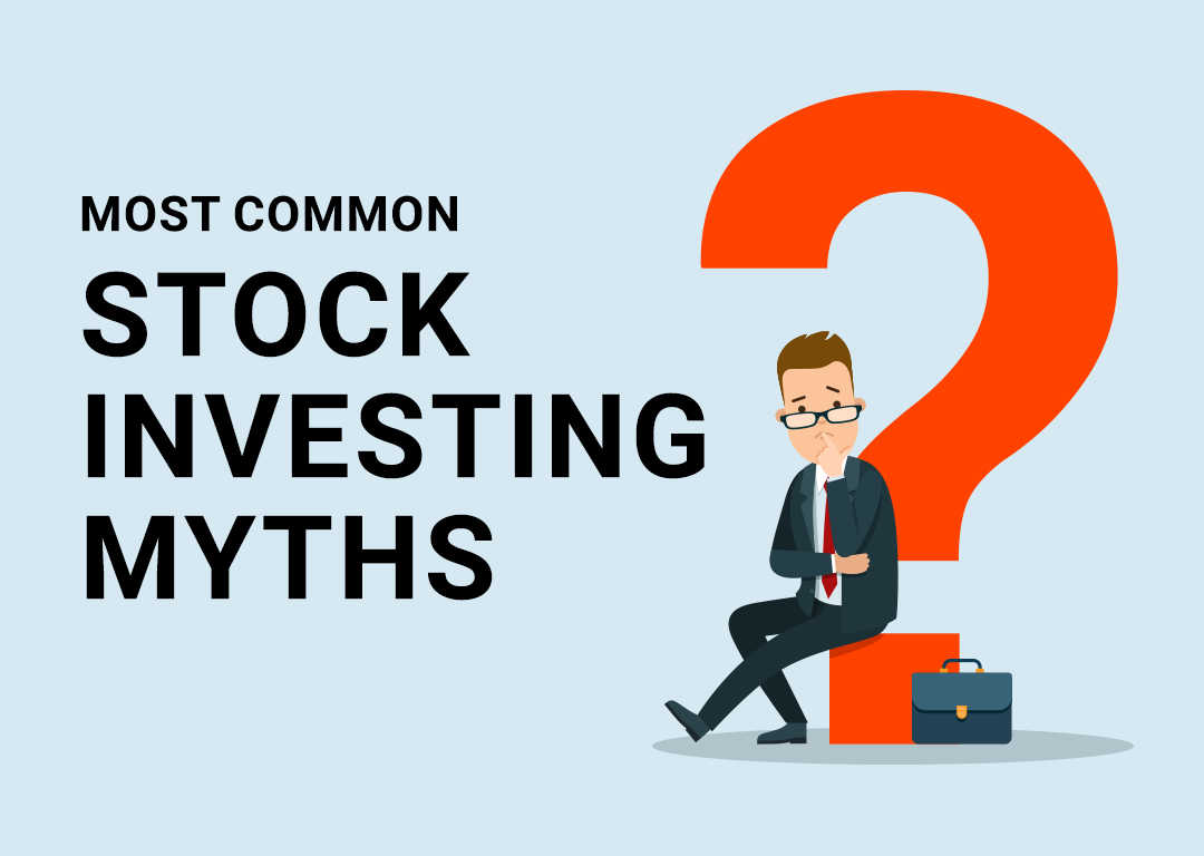 most-common-stock-investment-myths